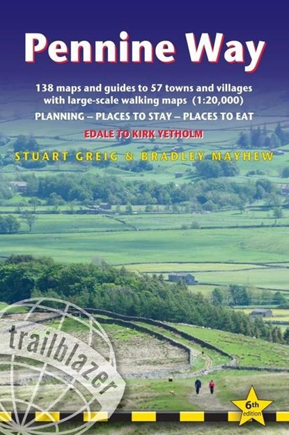 Pennine Way - guide and maps to 57 towns and villages with large-scale walking maps (1:20 000), Stuart Greig ; Bradley Mayhew - Paperback - 9781912716333