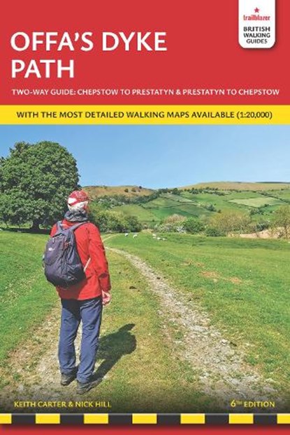 Offa's Dyke Path Trailblazer Walking Guide 6e, Keith Carter - Paperback - 9781912716425
