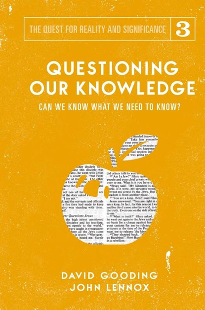 Questioning Our Knowledge, David W Gooding ; John C Lennox - Gebonden - 9781912721108