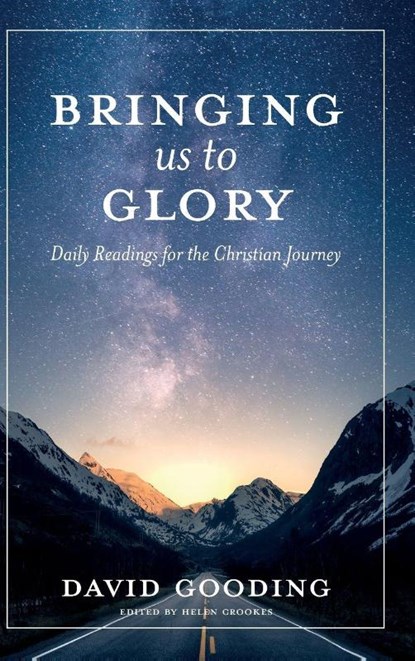 Bringing Us To Glory, David W. Gooding - Gebonden - 9781912721368