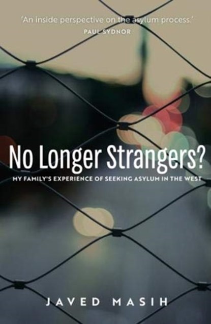No Longer Strangers?, Javed Masih - Paperback - 9781912726035
