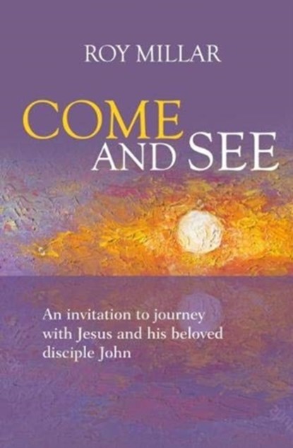Come and See, Roy Millar - Paperback - 9781912726073