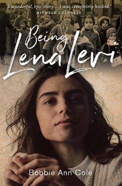 Being Lena Levi, Bobbie Ann Cole - Paperback - 9781912726097