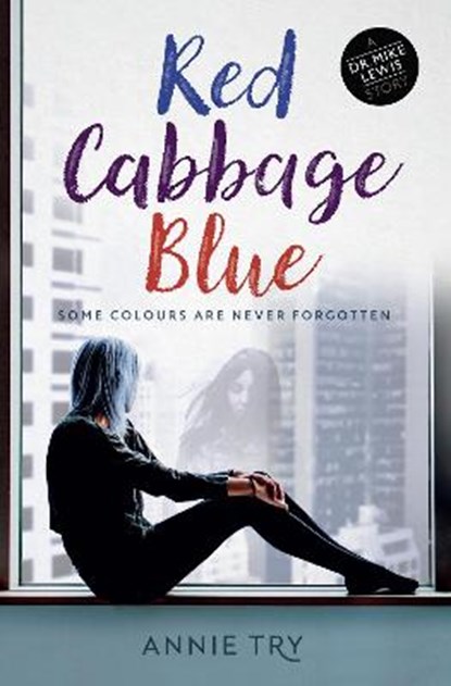 Red Cabbage Blue, Annie Try - Paperback - 9781912726110