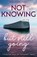 Not Knowing but Still Going, Jocelyn-Anne Harvey - Paperback - 9781912726394