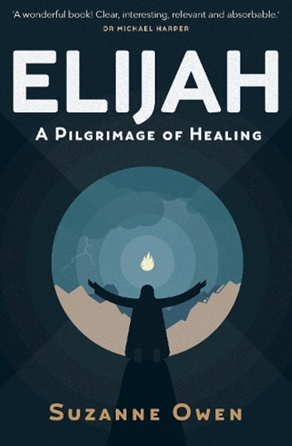 Elijah, Suzanne Owen - Paperback - 9781912726936