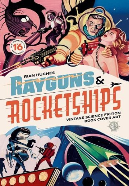Rayguns and Rocketships: Revised Edition, Rian Hughes - Gebonden - 9781912740338