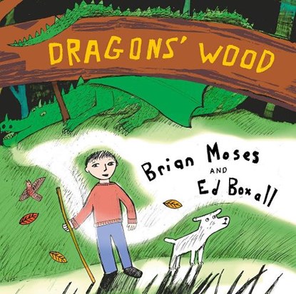 Dragons' Wood, Brian Moses - Paperback - 9781912745081