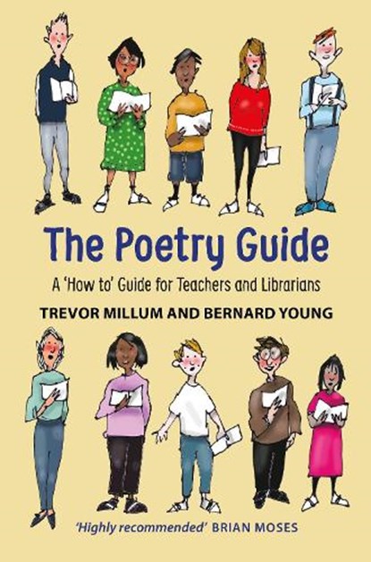 The Poetry Guide, Trevor Millum ; Bernard Young - Paperback - 9781912745098