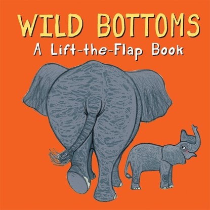 Wild Bottoms, Lisa Stubbs - Gebonden - 9781912757169