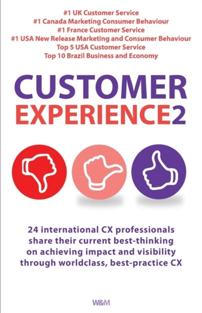 Customer Experience 2, Naeem Arif ; Ian Golding ; Andrew Priestley - Paperback - 9781912774654