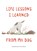 Life Lessons I Learned from my Dog, Emma Block - Gebonden - 9781912785087