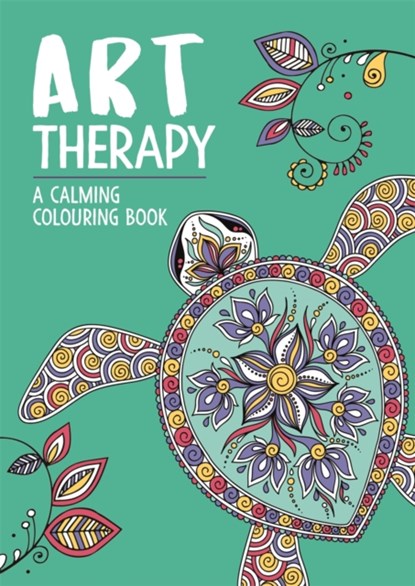 Art Therapy: A Calming Colouring Book, Richard Merritt - Paperback - 9781912785315