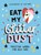 Eat My Glitter Dust, Lucy Kirk - Gebonden - 9781912785346