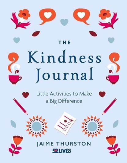 The Kindness Journal, Jaime Thurston - Paperback - 9781912785384