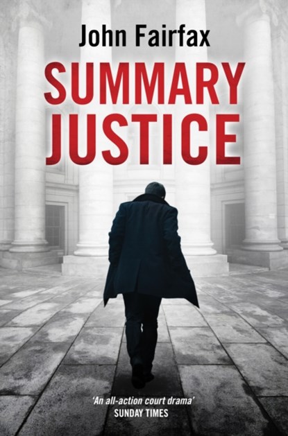 Summary Justice, John Fairfax - Paperback - 9781912789313