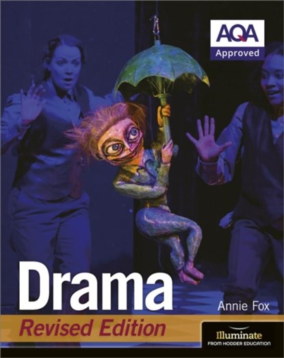 AQA GCSE Drama: Revised Edition, Annie Fox - Paperback - 9781912820504