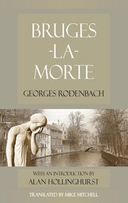 Bruges-la-Morte, Georges Rodenbach - Paperback - 9781912868063