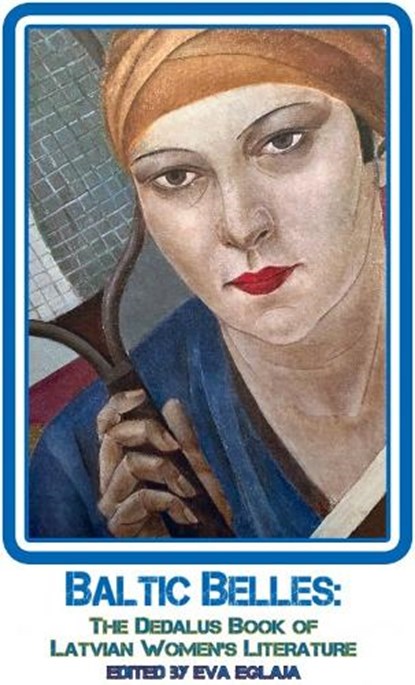 Baltic Belles, Eva Eglaja - Paperback - 9781912868377