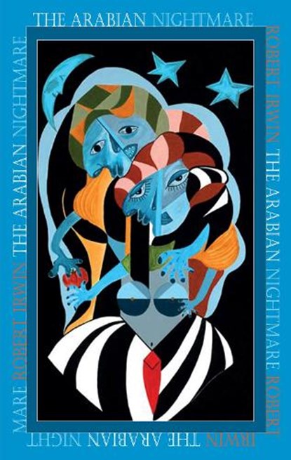 The Arabian Nightmare, Robert Irwin - Paperback - 9781912868629