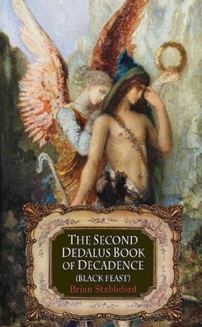The Second Dedalus Book of Decadence, Brian Stableford - Paperback - 9781912868698