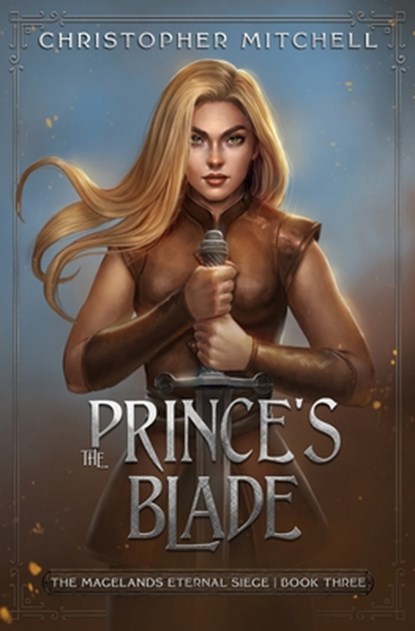 The Prince's Blade, Christopher Mitchell - Paperback - 9781912879465