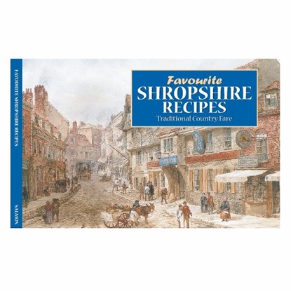 Favourite Shropshire Recipes, Dorothy Baldock - Paperback - 9781912893416