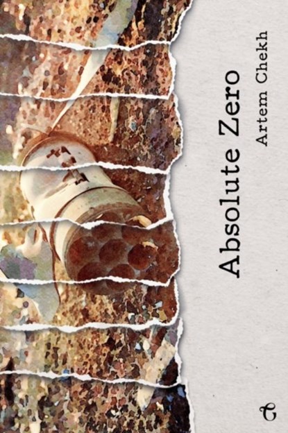 Absolute Zero, Artem Chekh - Paperback - 9781912894673