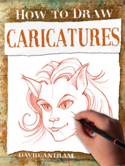 Caricatures, ANTRAM,  David - Paperback - 9781912904884
