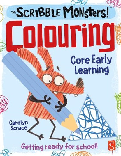 The Scribble Monsters!: Colouring, Carolyn Scrace - Paperback - 9781912904938