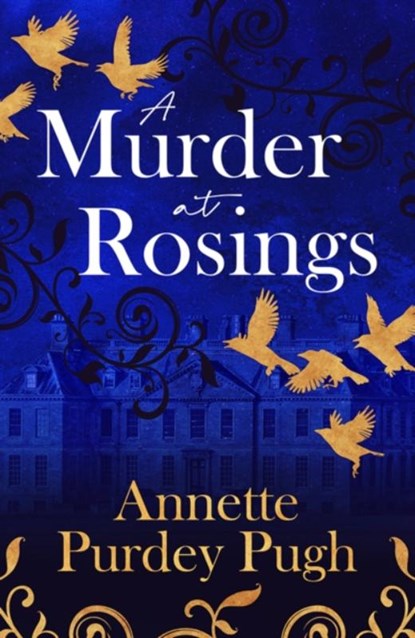 A Murder at Rosings, Annette Purdey Pugh - Paperback - 9781912905355