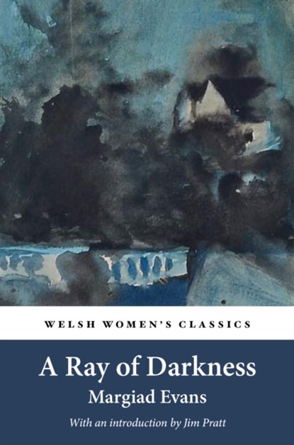 A Ray Of Darkness, Margiad Evans - Paperback - 9781912905454
