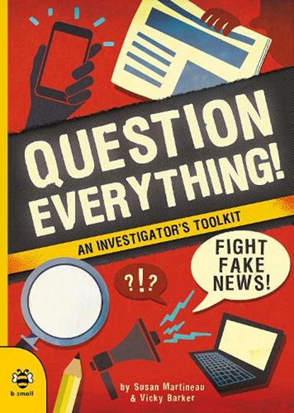 Question Everything!, Susan Martineau - Paperback - 9781912909353