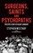 Surgeons, Saints and Psychopaths, Stephen Westaby - Gebonden - 9781912914609