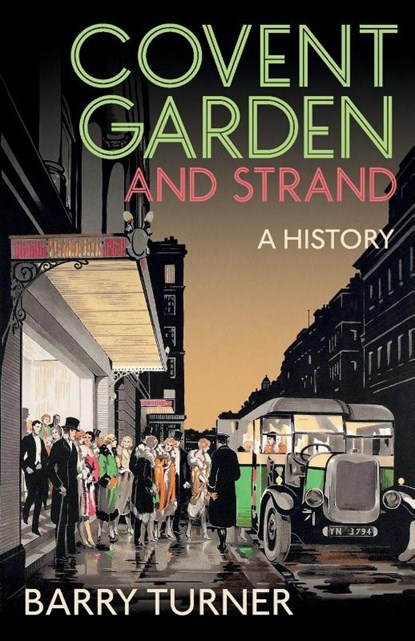 Covent Garden and Strand, Barry Turner - Paperback - 9781912914777