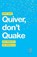 Quiver, don't Quake, Nadim Sadek - Paperback - 9781912914890