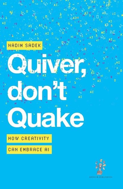 Quiver, don't Quake, Nadim Sadek - Paperback - 9781912914890