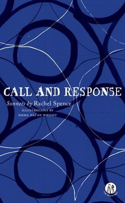 Call and Response, Rachel Spence - Ebook - 9781912915477