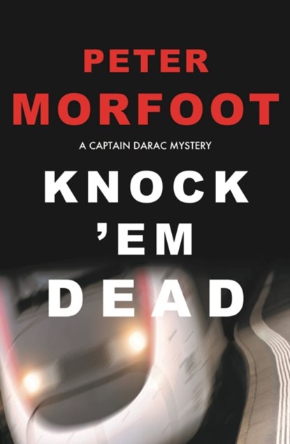 Knock 'em Dead, Peter Morfoot - Paperback - 9781912916184