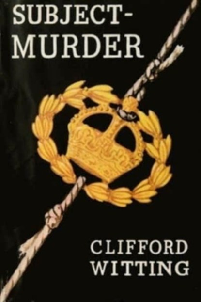 Subject: Murder, Clifford Witting - Paperback - 9781912916993