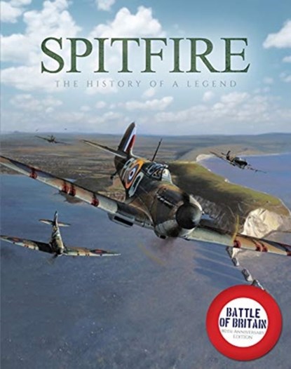 Spitfire: The History of a Legend, Mike Lepine - Gebonden - 9781912918256