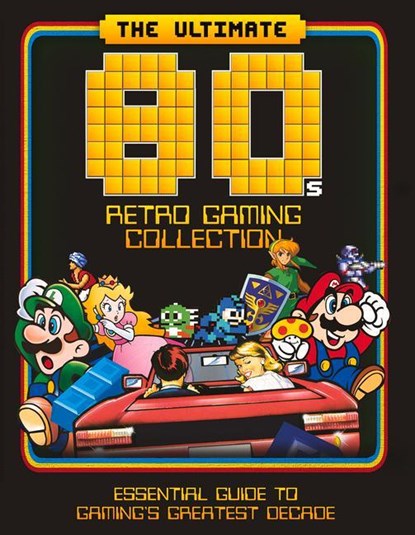 The Ultimate 80's Retro Gaming Collection, Dan Peel - Gebonden - 9781912918294