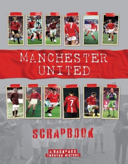 Manchester United Scrapbook, Michael O'Neill - Gebonden - 9781912918546