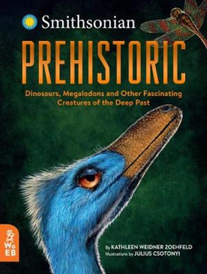 Prehistoric, Kathleen Weidner Zoehfeld - Gebonden - 9781912920044