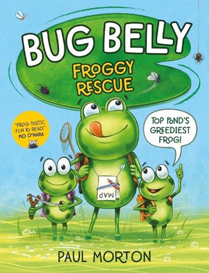 Bug Belly: Froggy Rescue, Paul Morton - Paperback - 9781912923052