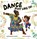 Dance Just Like So!, Annemarie Anang - Paperback - 9781912923397