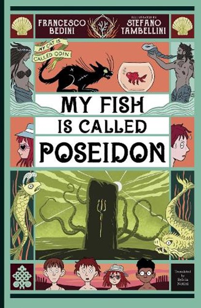 MY FISH IS CALLED POSEIDON, FRANCESCO BEDINI - Paperback - 9781912923533