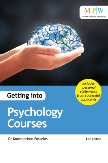 Getting into Psychology Courses, Dr Konstantinos Foskolos - Paperback - 9781912943203