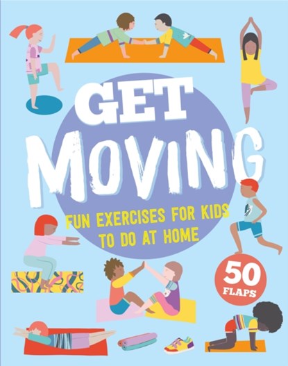 GET MOVING, niet bekend - Gebonden - 9781912944910
