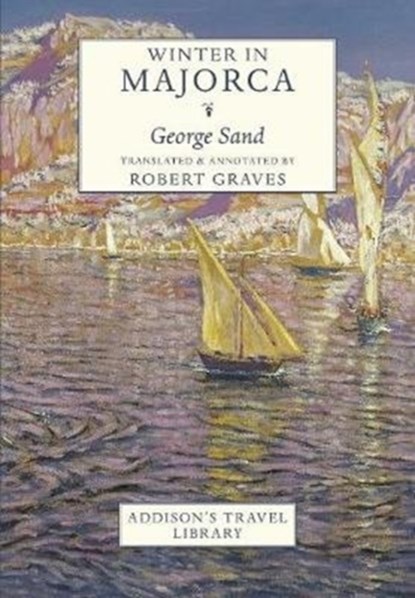 Winter in Majorca, George Sand - Paperback - 9781912945252